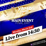 Понедельник с 14:30 – финальный день €350 Vamos Poker Tour Main Event из King’s!