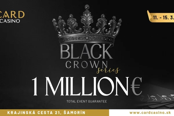 Black Crown Series приходит в CC SK с гарантией €1 млн!
