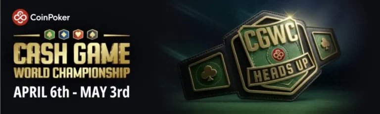 CoinPoker Heads Up Cash Game World Championship Heads Up CGWC
