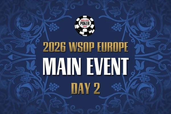 Понедельник, с 14:30 – прямая трансляция дня 2 €5.300 WSOP Europe Main Event!
