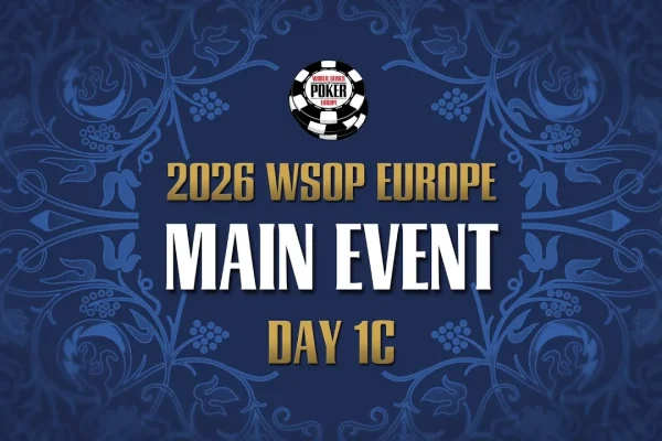 Воскресенье, с 19:00 — прямая трансляция дня 1c WSOP Europe Main Event за €5.300!