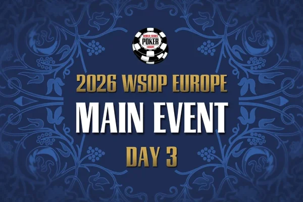 Вторник, с 16:30 — прямая трансляция 3-го дня €5.300 WSOP Europe Main Event!